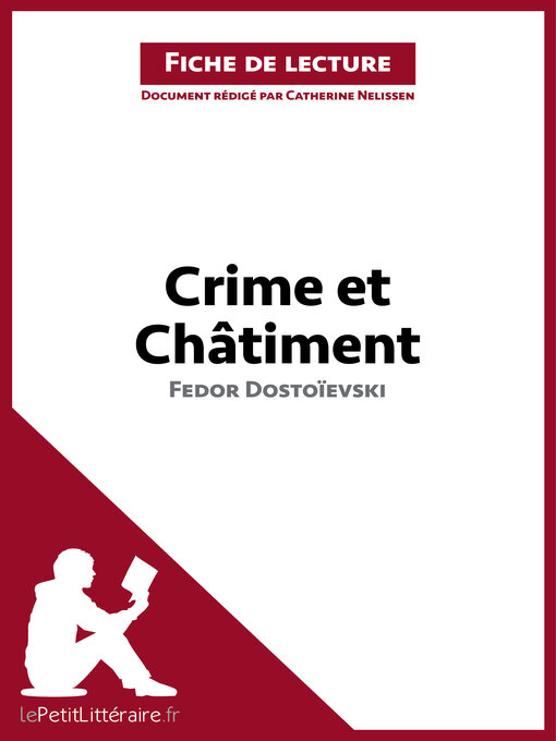 Title details for Crime et Châtiment de Fedor Dostoïevski (Fiche de lecture) by lePetitLitteraire - Available